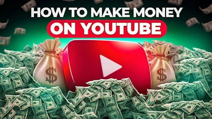 Earn Money from YouTube